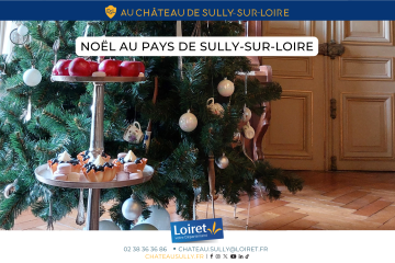 Christmas in the land of Sully-sur-Loire Castle